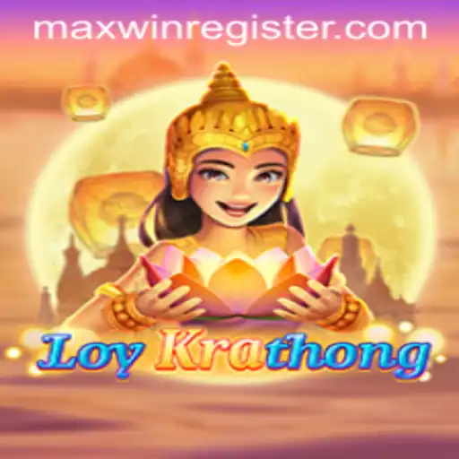 Exploring LoyKrathong: A Journey into the Enchanting World of Maxwin